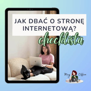 Jak dbać o swoją stronę internetową